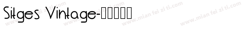 Sitges Vintage字体转换